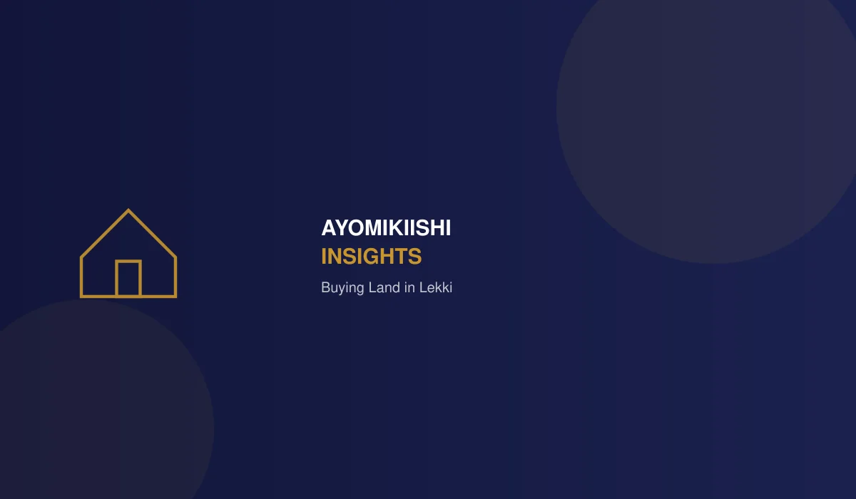 How to Buy Land in Lekki Without Losing Your Money